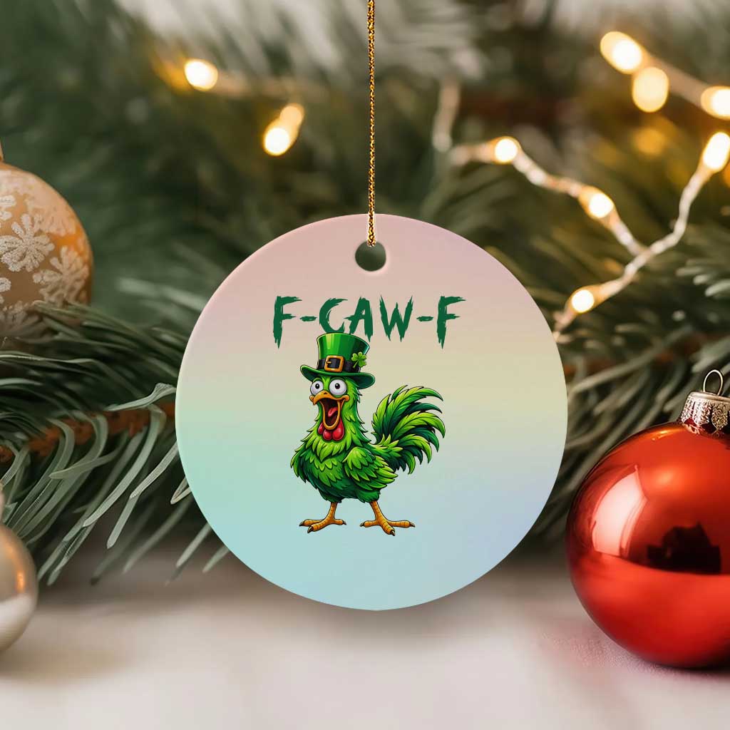 Funny St Patricks Day Lucky Chicken Ceramic Ornament F Caw F