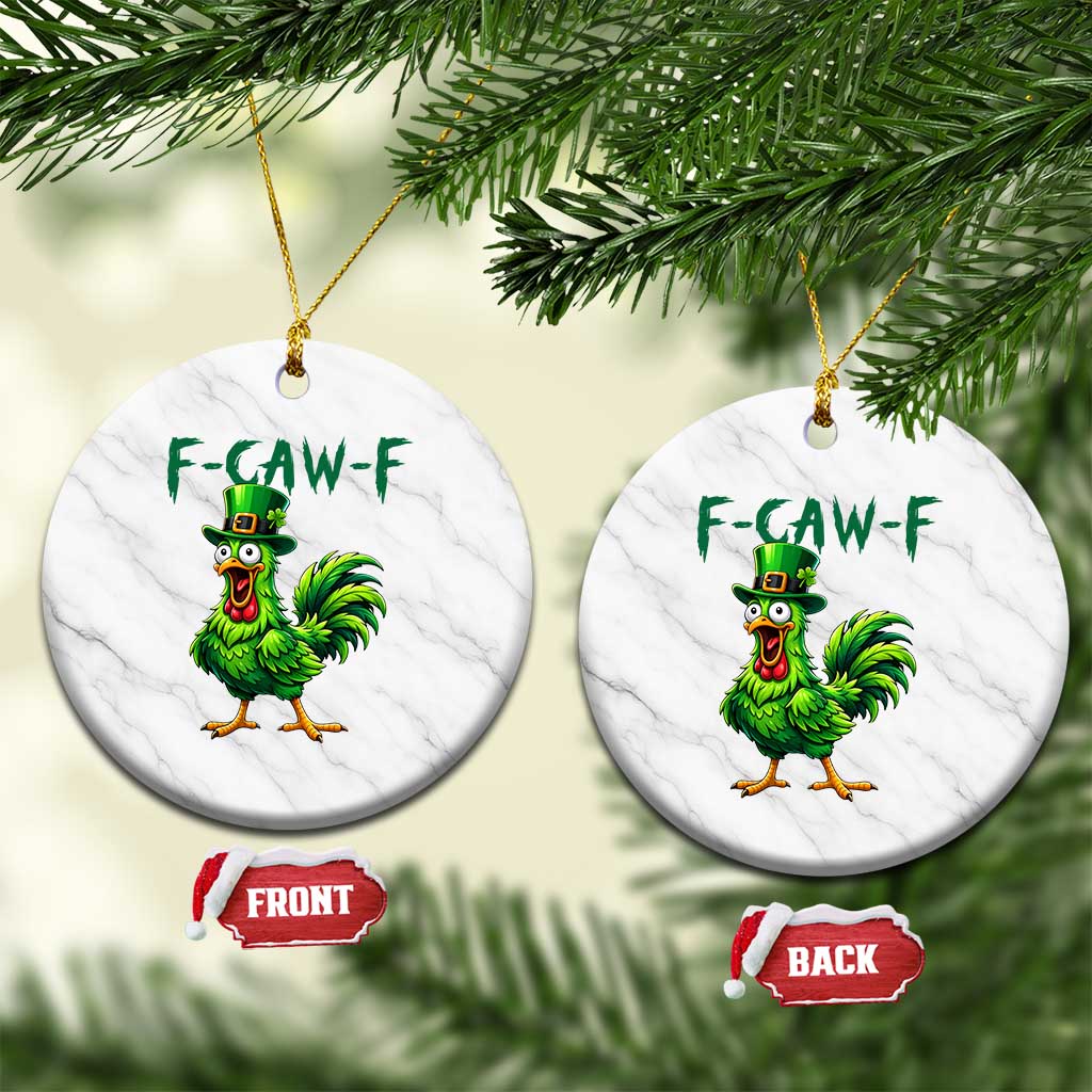 Funny St Patricks Day Lucky Chicken Ceramic Ornament F Caw F