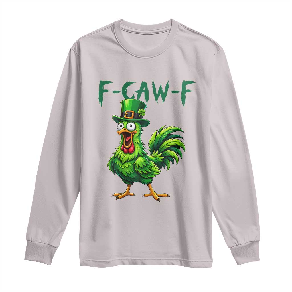 Funny St Patricks Day Lucky Chicken Long Sleeve Shirt F Caw F