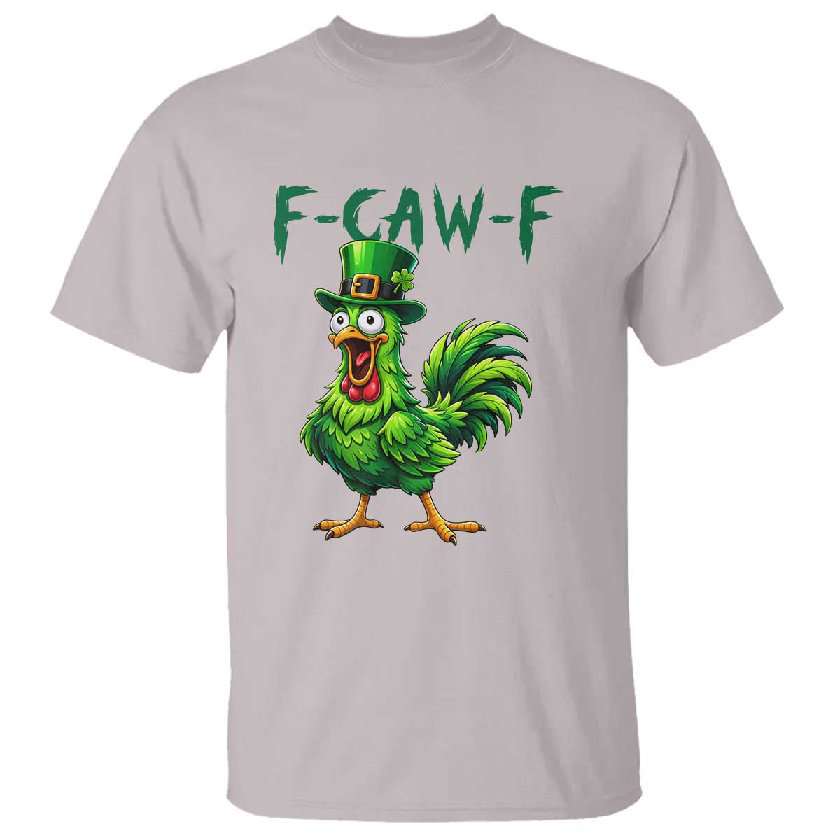Funny St Patricks Day Lucky Chicken T Shirt F Caw F