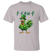 Funny St Patricks Day Lucky Chicken T Shirt F Caw F