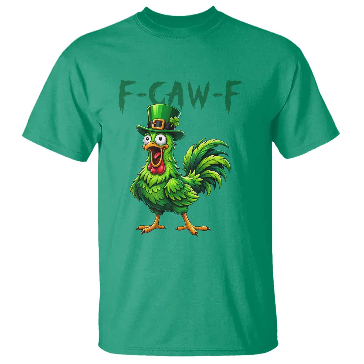 Funny St Patricks Day Lucky Chicken T Shirt F Caw F