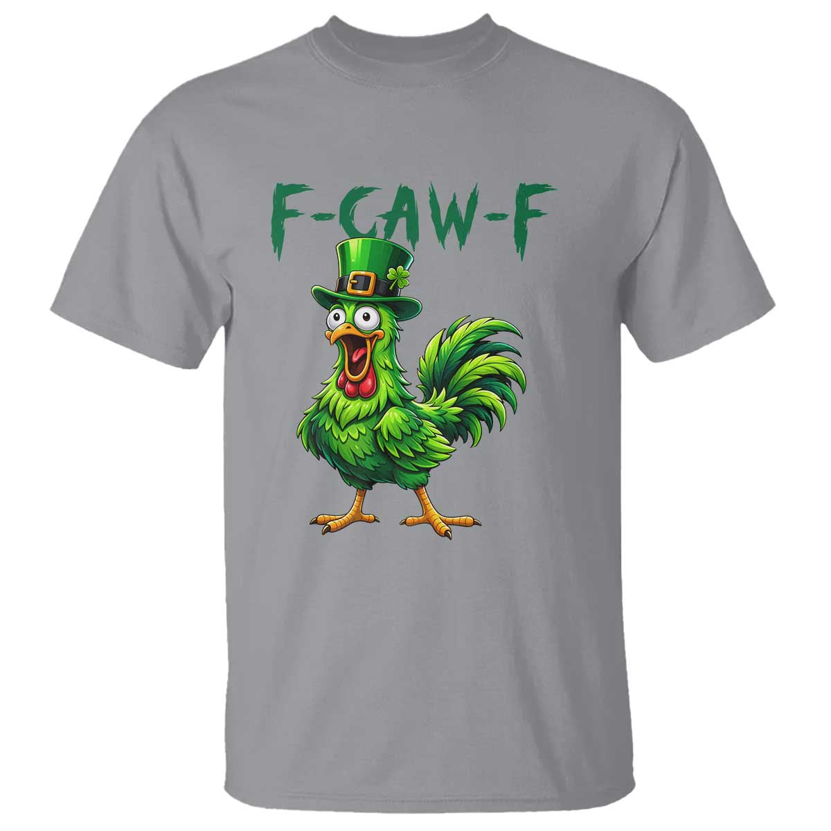Funny St Patricks Day Lucky Chicken T Shirt F Caw F