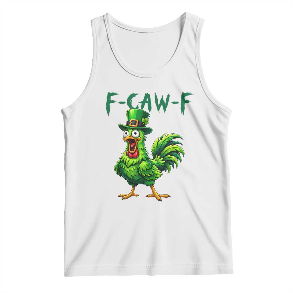 Funny St Patricks Day Lucky Chicken Tank Top F Caw F