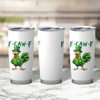 Funny St Patricks Day Lucky Chicken Tumbler Cup F Caw F