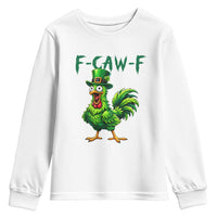Funny St Patricks Day Lucky Chicken Youth Sweatshirt F Caw F