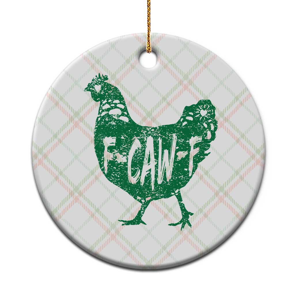 F Caw F Lucky Chicken Ceramic Ornament Funny St Patricks Day