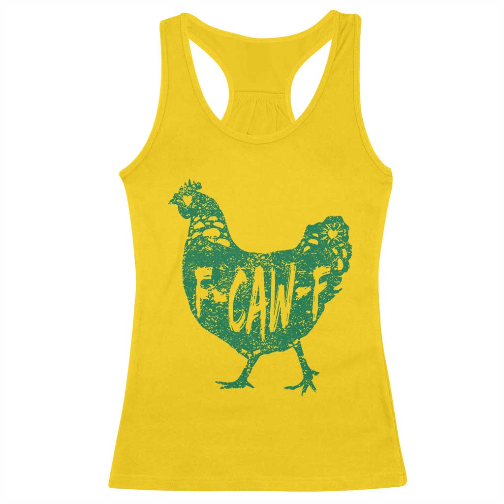 F Caw F Lucky Chicken Racerback Tank Top Funny St Patricks Day