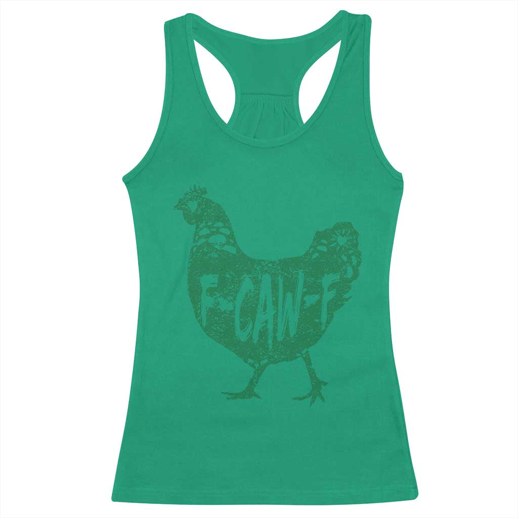 F Caw F Lucky Chicken Racerback Tank Top Funny St Patricks Day