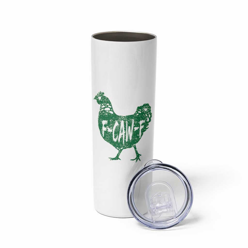 F Caw F Lucky Chicken Skinny Tumbler Funny St Patricks Day