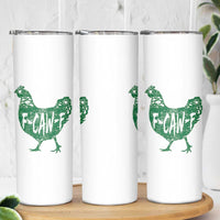F Caw F Lucky Chicken Skinny Tumbler Funny St Patricks Day