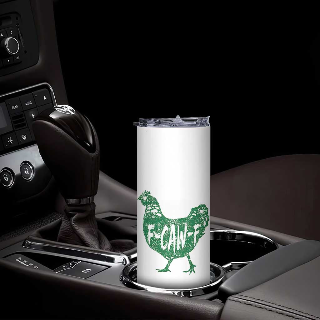 F Caw F Lucky Chicken Skinny Tumbler Funny St Patricks Day