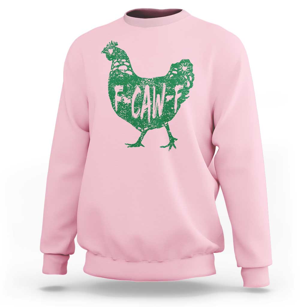 F Caw F Lucky Chicken Sweatshirt Funny St Patricks Day