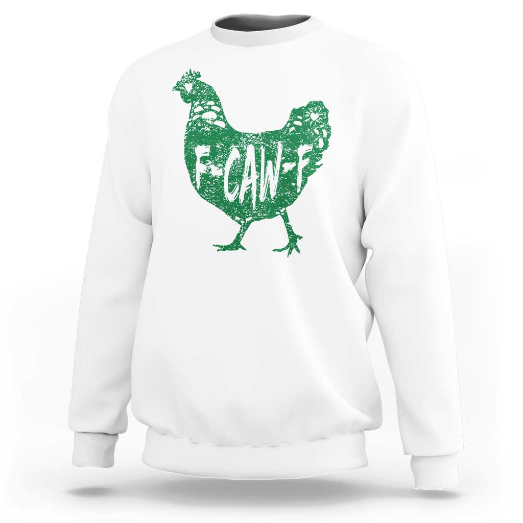 F Caw F Lucky Chicken Sweatshirt Funny St Patricks Day
