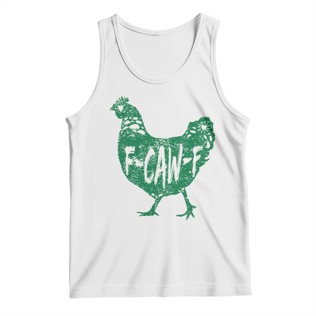 F Caw F Lucky Chicken Tank Top Funny St Patricks Day