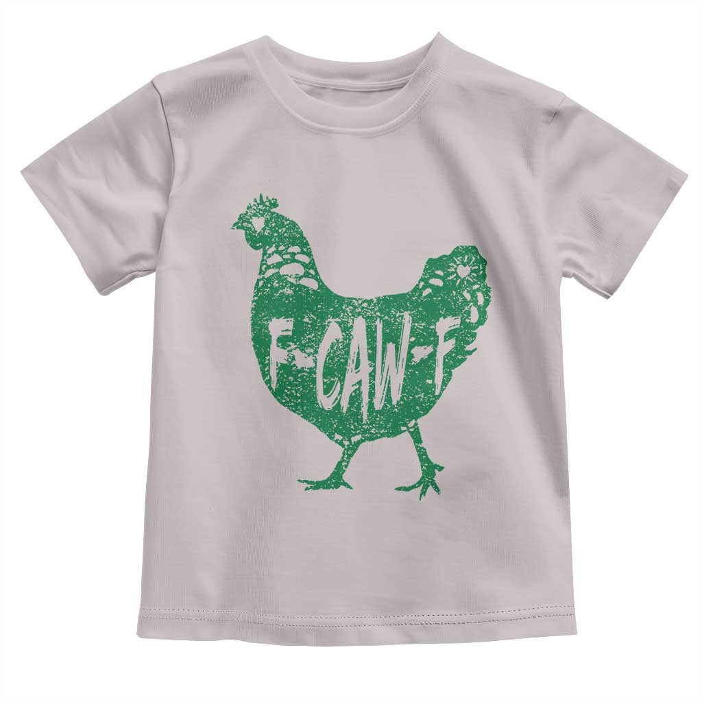 F Caw F Lucky Chicken Toddler T Shirt Funny St Patricks Day
