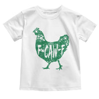F Caw F Lucky Chicken Toddler T Shirt Funny St Patricks Day