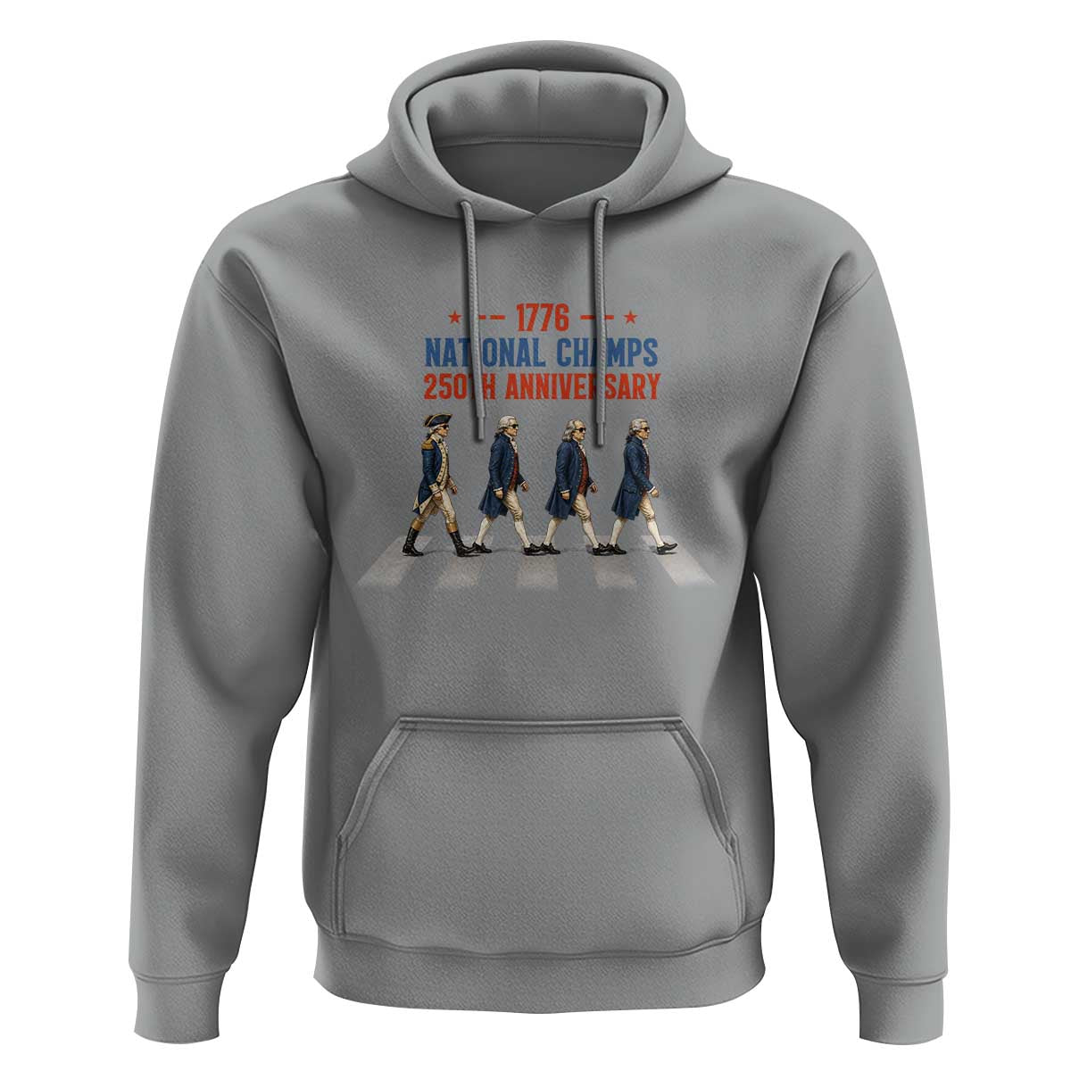 1776 National Champs Hoodie Funny Founding Father Roading Parody 4th of July