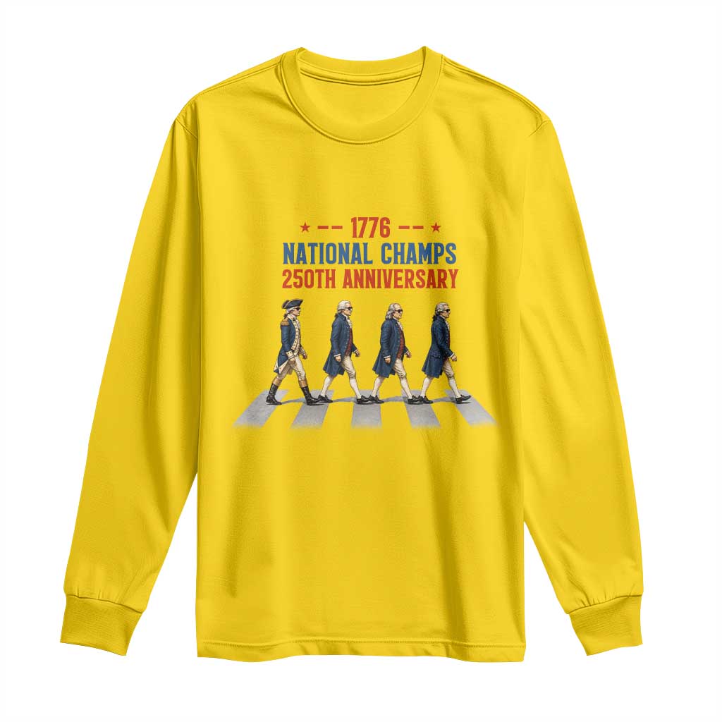 1776 National Champs Long Sleeve Shirt Funny Founding Father Roading Parody 4th of July