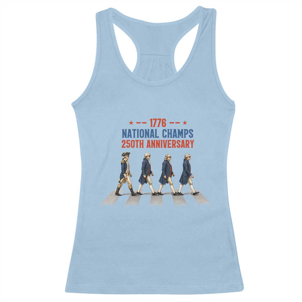 1776 National Champs Racerback Tank Top Funny Founding Father Roading Parody 4th of July