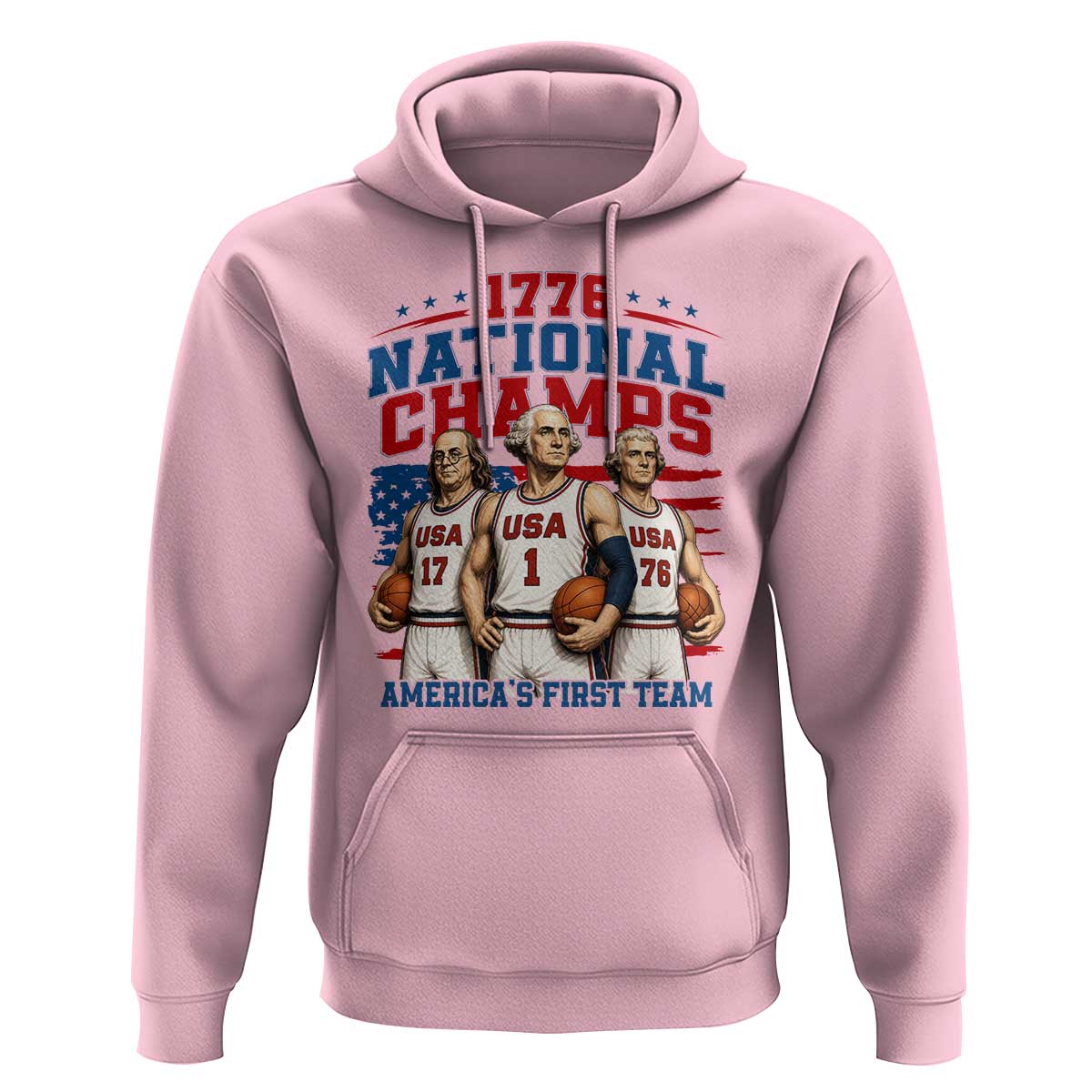 1776 National Champs Hoodie Patriotic Founding Fathers Basketball Undefeated America