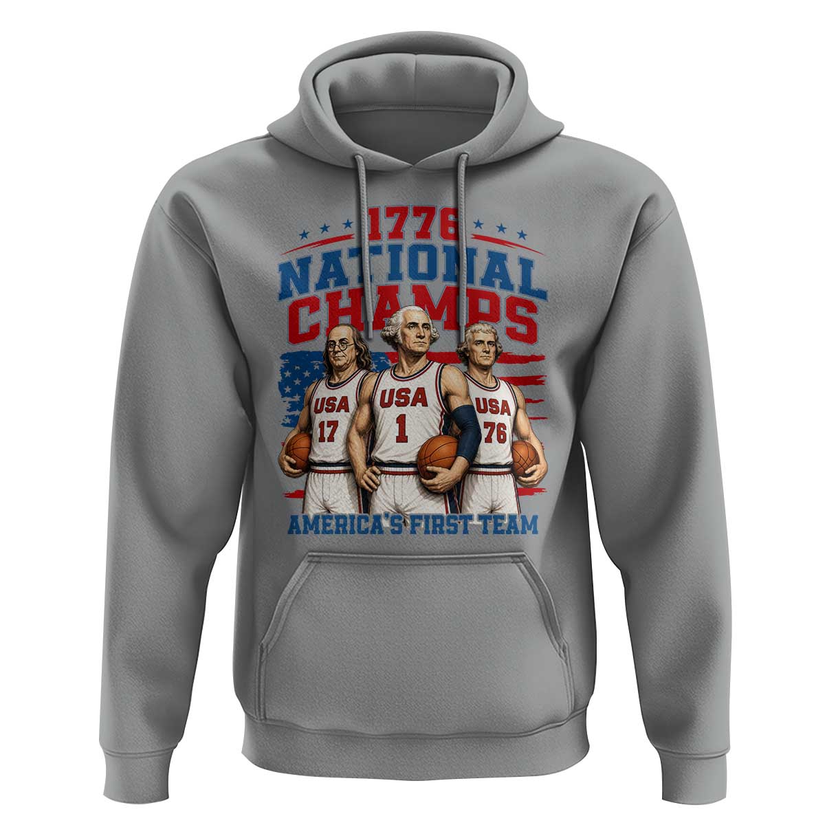 1776 National Champs Hoodie Patriotic Founding Fathers Basketball Undefeated America