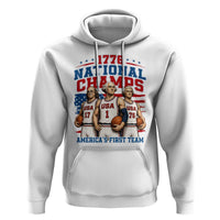 1776 National Champs Hoodie Patriotic Founding Fathers Basketball Undefeated America
