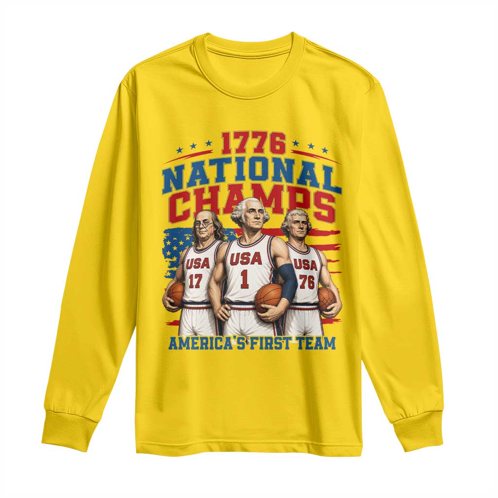 1776 National Champs Long Sleeve Shirt Patriotic Founding Fathers Basketball Undefeated America