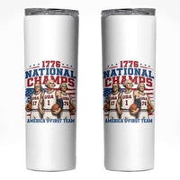 1776 National Champs Skinny Tumbler Patriotic Founding Fathers Basketball Undefeated America