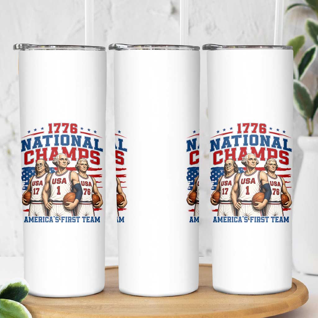 1776 National Champs Skinny Tumbler Patriotic Founding Fathers Basketball Undefeated America