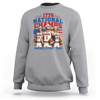 1776 National Champs Sweatshirt Patriotic Founding Fathers Basketball Undefeated America