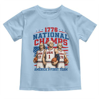1776 National Champs Toddler T Shirt Patriotic Founding Fathers Basketball Undefeated America