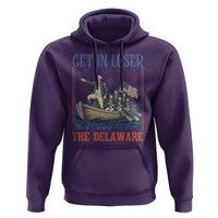 Get In Loser We're Crossing The Delaware Meme Hoodie Patriotic American History Independence Day