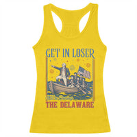 Get In Loser We're Crossing The Delaware Meme Racerback Tank Top Patriotic American History Independence Day