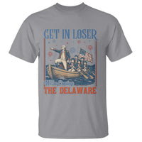 Get In Loser We're Crossing The Delaware Meme T Shirt Patriotic American History Independence Day