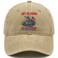 Get In Loser We’re Crossing The Delaware Washed Cotton Baseball Cap Funny 4th Of July American History