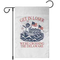 Get In Loser We’re Crossing The Delaware Garden Flag Funny Raccoon Meme 4th of July