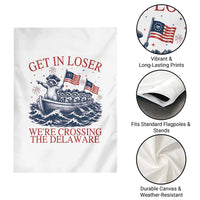 Get In Loser We’re Crossing The Delaware Garden Flag Funny Raccoon Meme 4th of July