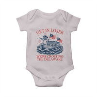 Get In Loser We’re Crossing The Delaware Baby Onesie Funny Raccoon Meme 4th of July