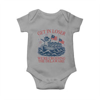 Get In Loser We’re Crossing The Delaware Baby Onesie Funny Raccoon Meme 4th of July