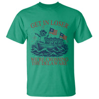 Get In Loser We’re Crossing The Delaware T Shirt Funny Raccoon Meme 4th of July