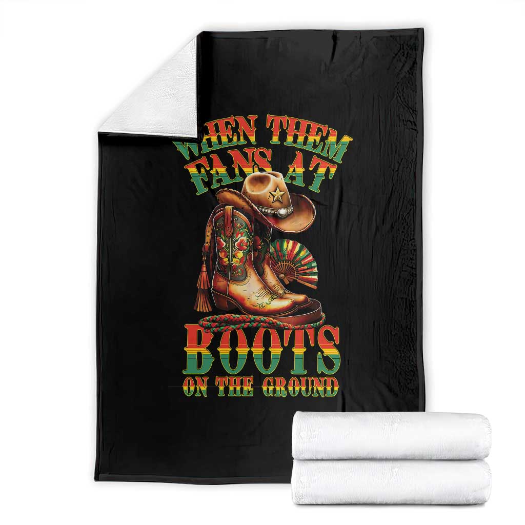 Black Cowgirl Throw Blanket When Them Fans At Boots On The Ground - Wonder Print Shop