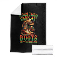 Black Cowgirl Throw Blanket When Them Fans At Boots On The Ground - Wonder Print Shop