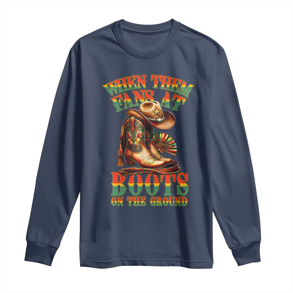 Black Cowgirl Long Sleeve Shirt When Them Fans At Boots On The Ground - Wonder Print Shop