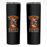 Black Cowgirl Skinny Tumbler When Them Fans At Boots On The Ground - Wonder Print Shop