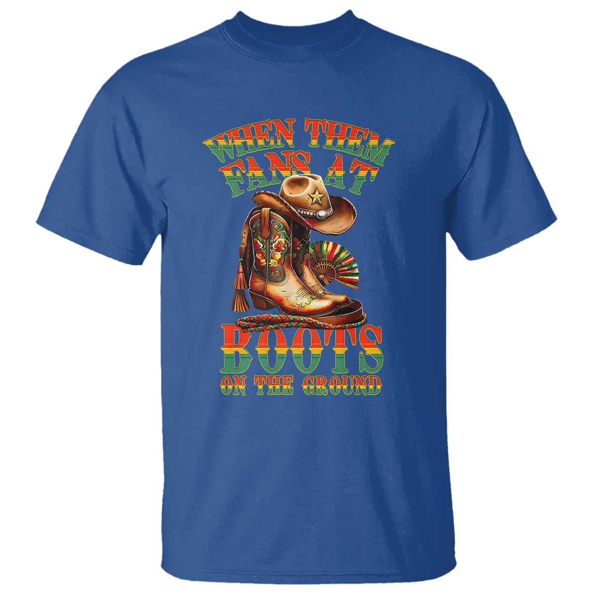 Black Cowgirl T Shirt When Them Fans At Boots On The Ground - Wonder Print Shop