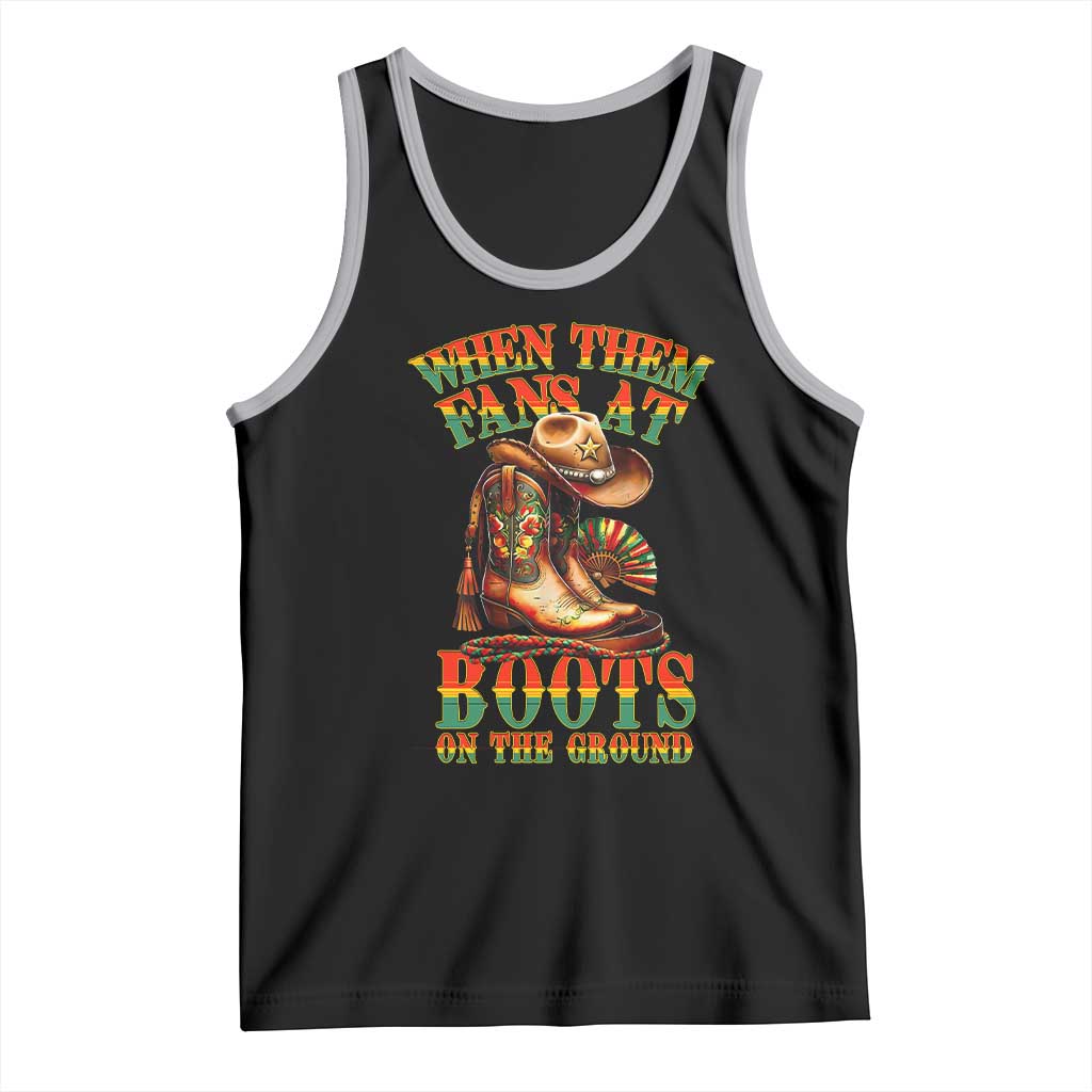 Black Cowgirl Tank Top When Them Fans At Boots On The Ground - Wonder Print Shop