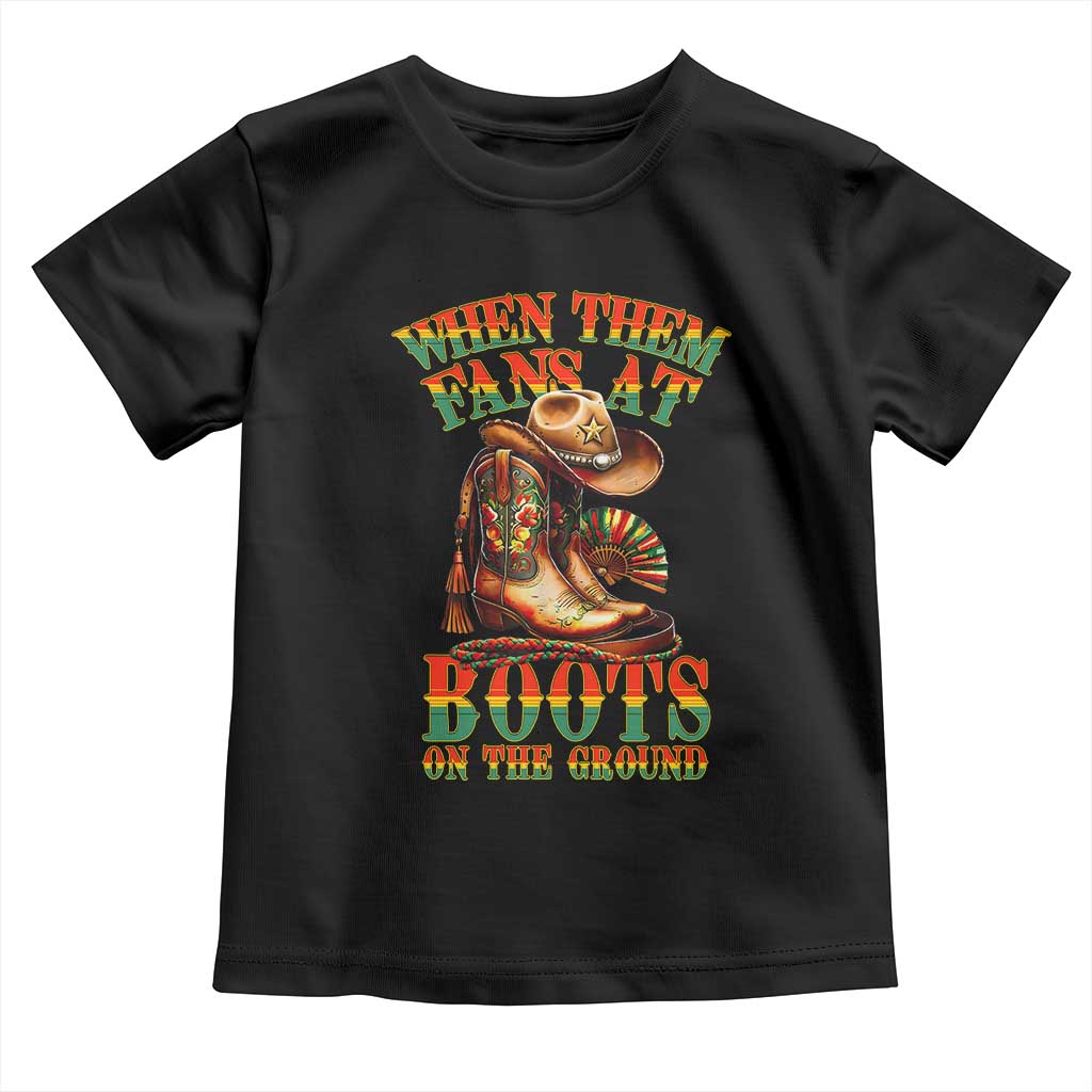 Black Cowgirl Toddler T Shirt When Them Fans At Boots On The Ground - Wonder Print Shop