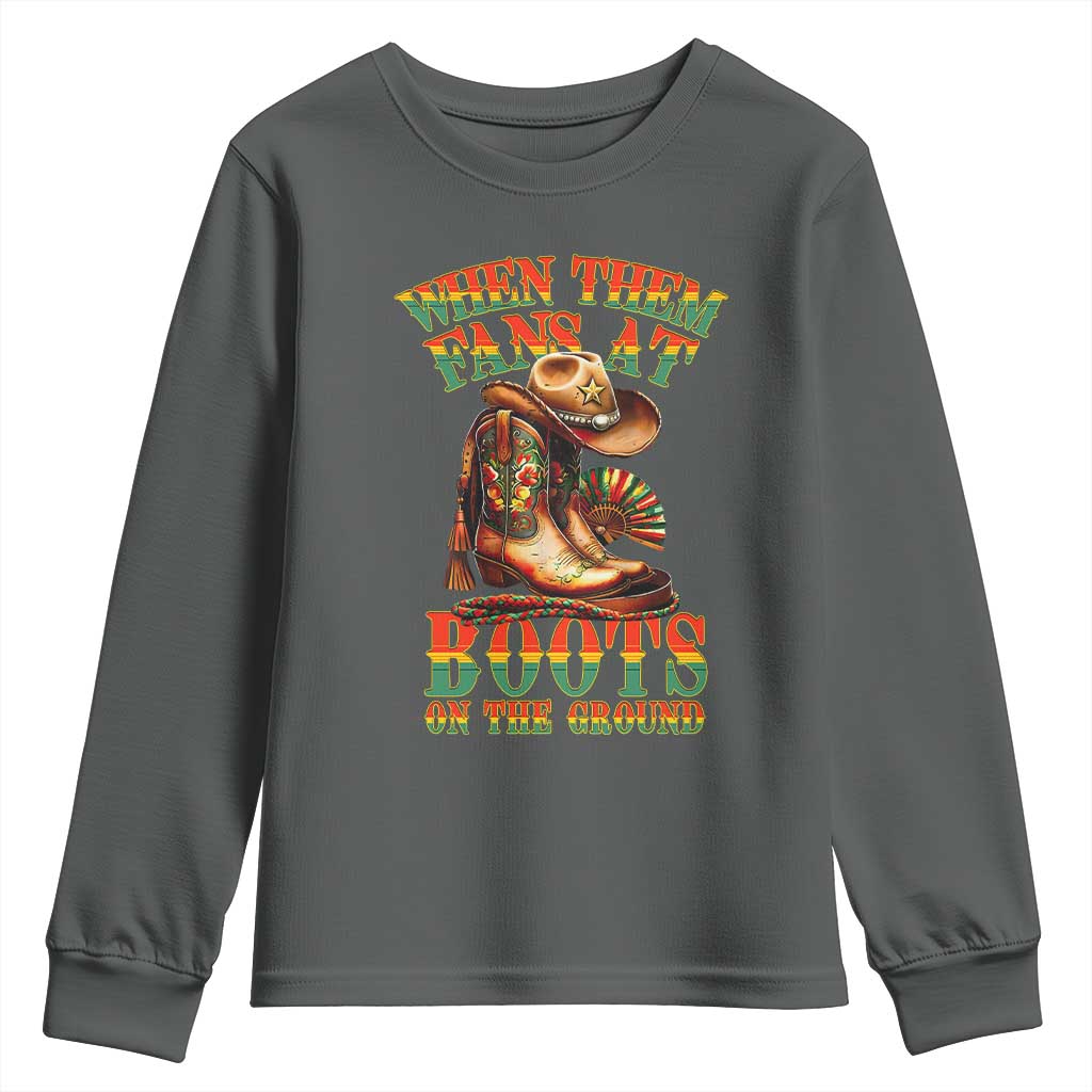 Black Cowgirl Youth Sweatshirt When Them Fans At Boots On The Ground - Wonder Print Shop