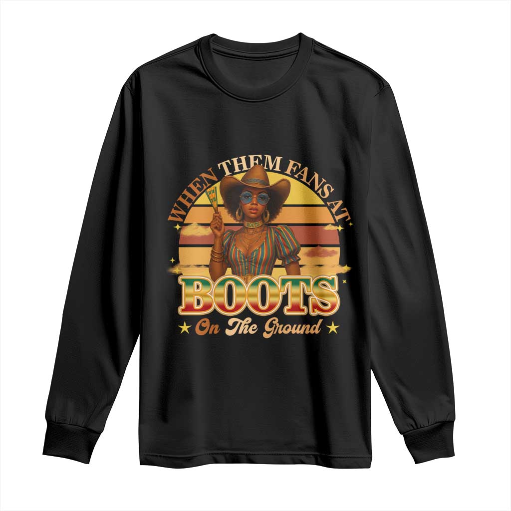 Black Cowgirl Rodeo Long Sleeve Shirt Where Them Fans At Boots On Da Ground - Wonder Print Shop